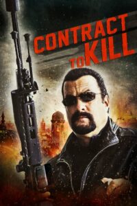 Contract to Kill สัญญานักฆ่า (2016) ดูหนังออนไลน์พากย์ไทยเต็มเรื่อง