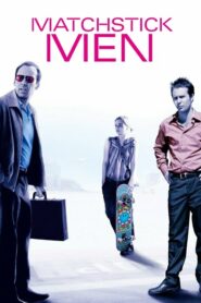 Matchstick Men อัจฉริยะตุ๋น เรือพ่วง (2003) ดูหนังออนไลน์ฟรี