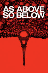 As Above So Below แดนหลอนสยองใต้โลก ดูหนังออนไลน์ฟรี