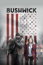 ดูหนังออนไลน์เรื่อง Bushwick สู้ยึดเมือง (2017) เต็มเรื่อง