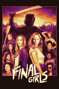 ดูหนังออนไลน์เรื่อง The Final Girls หวีดทะลุจอ (2015) เต็มเรื่อง