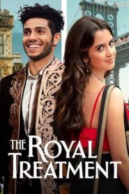 The Royal Treatment เดอะ รอยัล ทรีทเมนต์ (2022) หนังออนไลน์ HD