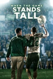 When the Game Stands Tall เกมวัดใจเพื่อชัยชนะ (2014) ดูหนังฟรี