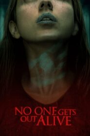 No One Gets Out Alive ห้องเช่าขังตาย (2021) ดูหนังออนไลน์มาใหม่ฟรีภาพFullHD