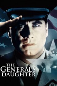 The General’s Daughter อหังการ์ฆ่าสะท้านโลก (1999) ดูหนังพากย์ไทย