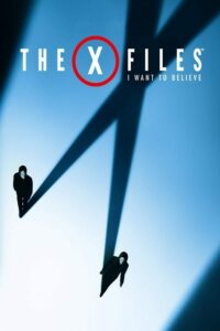 The X Files I Want To Believe ความจริงที่ต้องเชื่อ (2008)