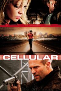 Cellular สัญญาณเป็น สัญญาณตาย (2004)