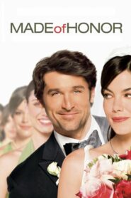 Made Of Honor กั๊กใจให้เพื่อนเลิฟ (2008) ความรักอันอึดอัด