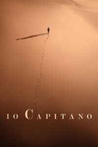 The Captain (Io Capitano) (2023) ดูหนังภาคต่อที่น่าตื่นเต้น