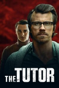 The Tutor เดอะติวเตอร์ (2023) ดูหนังระทึกขวัญฟรี