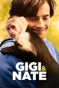 Gigi & Nate จีจี้ กับ เนต (2022) ดูหนังความรักและการสู้ชีวิต