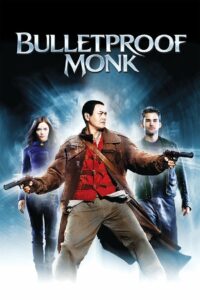 Bulletproof Monk คัมภีร์หยุดกระสุน (2003) หนังแอ็คชั่นผจญภัย