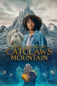 The Legend of Catclaws Mountain (2024) ดูหนังสยองขวัญพล๊อตดี